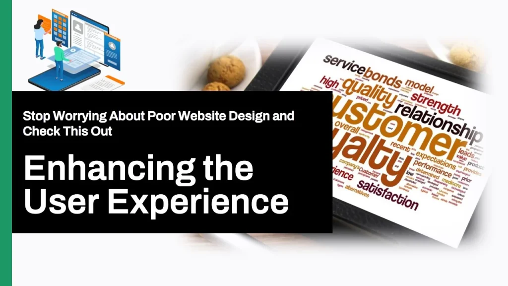 Enhancing the User Experience